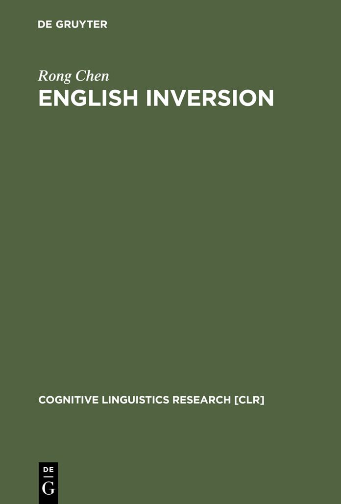 English Inversion: A Ground-before-Figure Construction