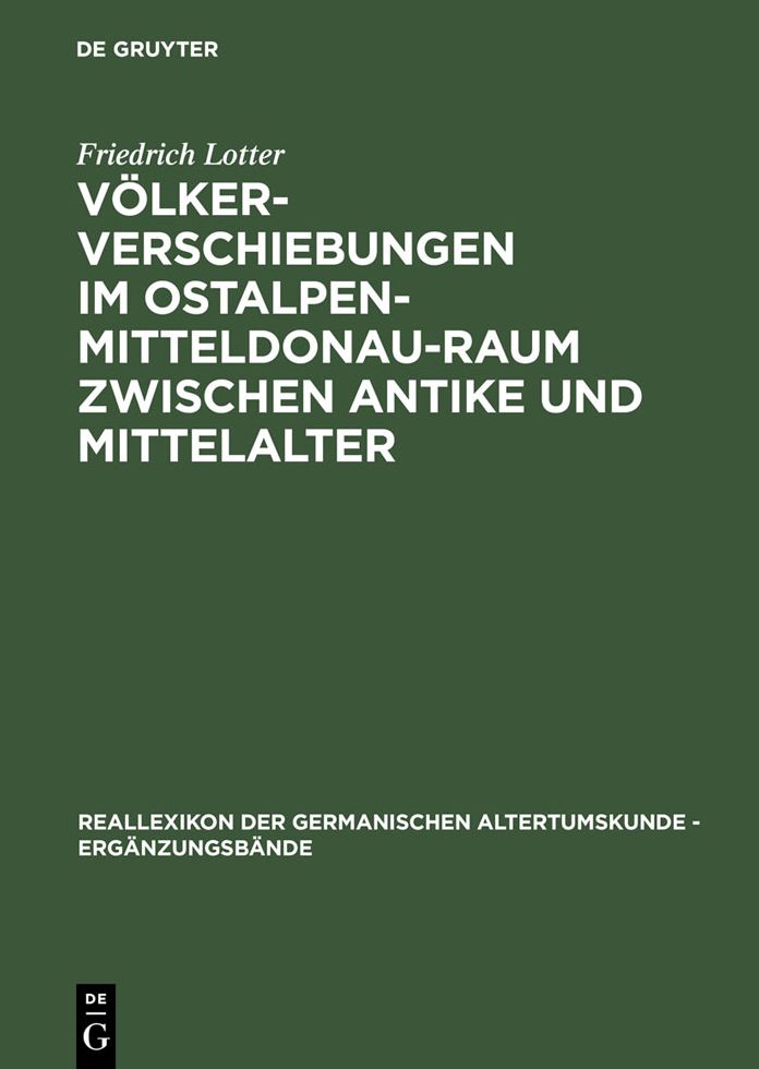 Volkerverschiebungen im Ostalpen-Mitteldonau-Raum zwischen Antike und Mittelalter: (375-600)