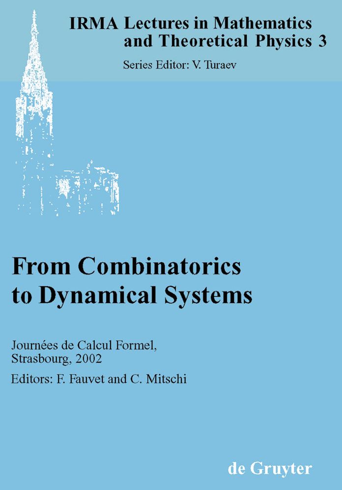 From Combinatorics to Dynamical Systems: Journees de Calcul Formel, Strasbourg, March 22-23, 2002