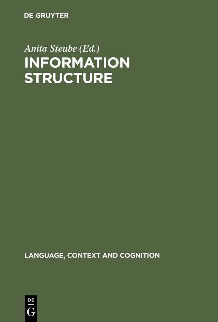 Information Structure: Theoretical and Empirical Aspects