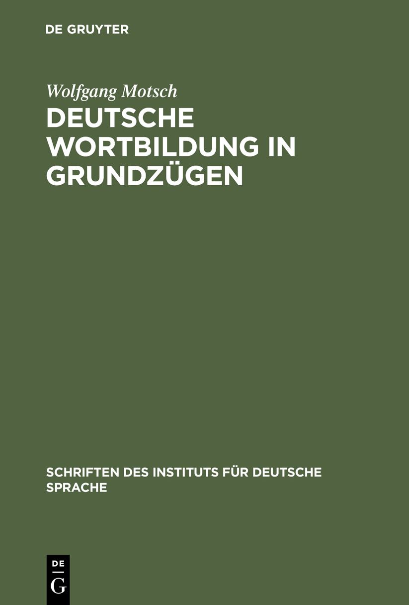 Deutsche Wortbildung in Grundzugen