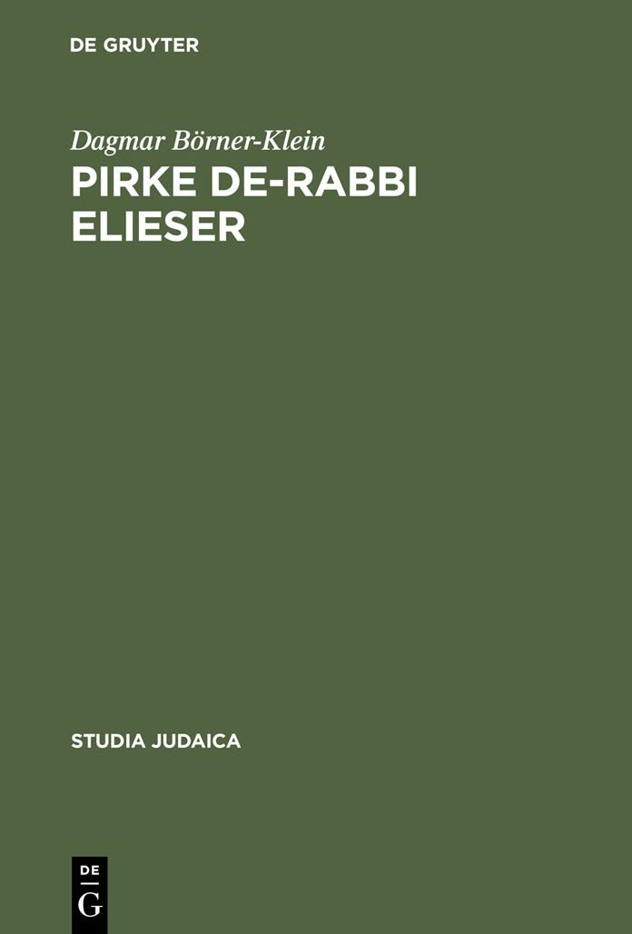 Pirke de-Rabbi Elieser: Nach der Edition Venedig 1544 unter Berucksichtigung der Edition Warschau 1852