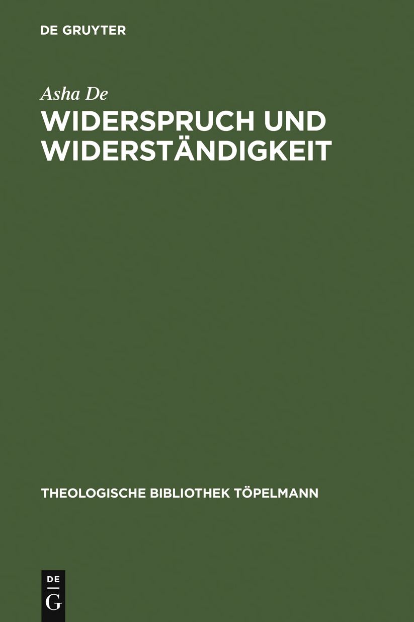 Widerspruch und Widerstandigkeit: Zur Darstellung und Pragung raumlicher Vollzuge personaler Identitat