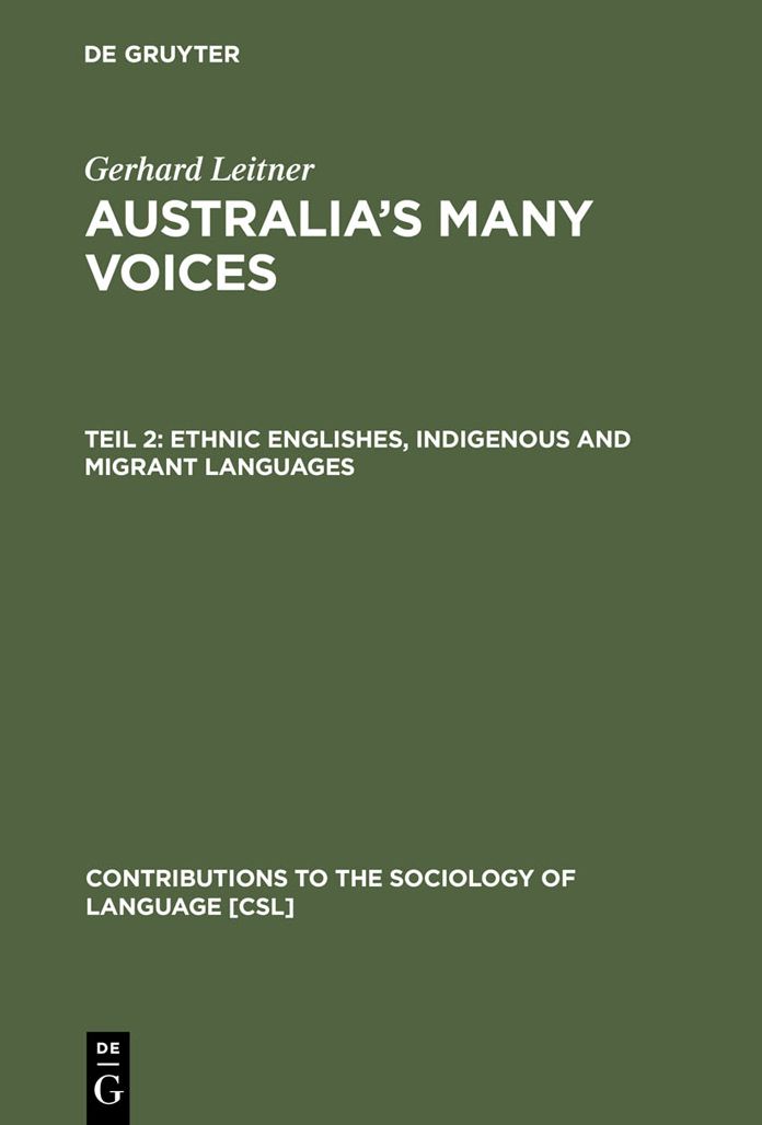 Ethnic Englishes, Indigenous and Migrant Languages: Policy and Education