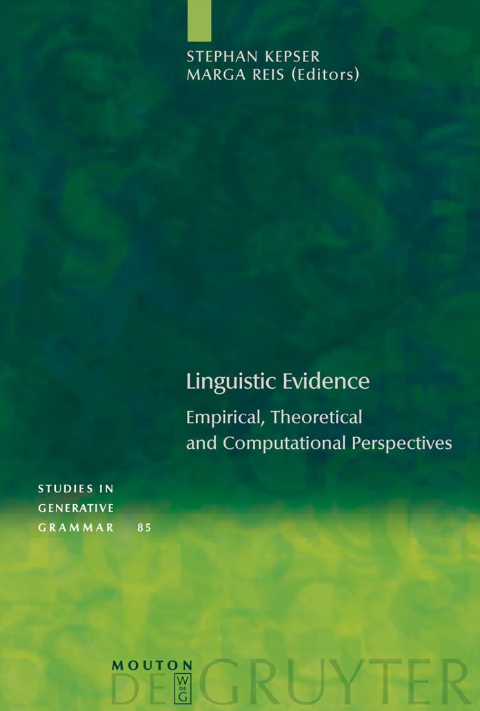 Linguistic Evidence: Empirical, Theoretical and Computational Perspectives
