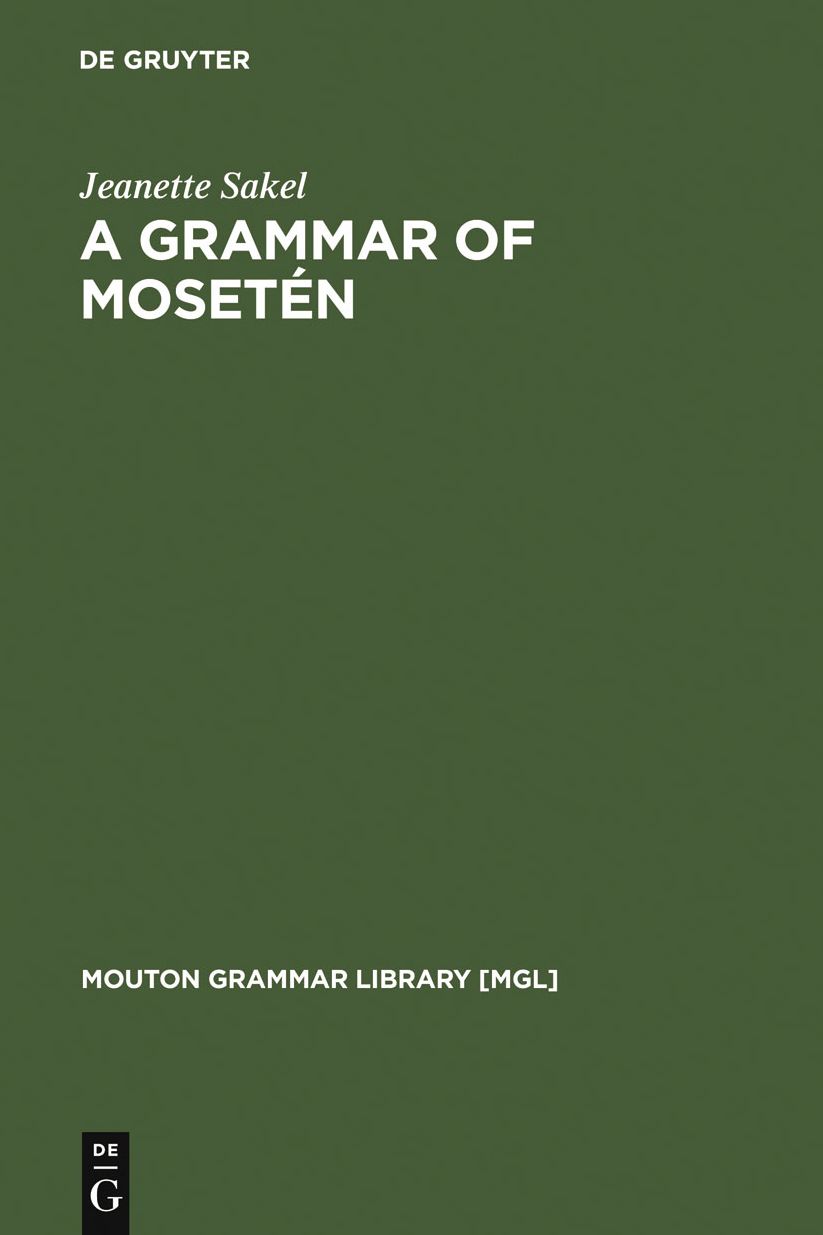 A Grammar of Moseten
