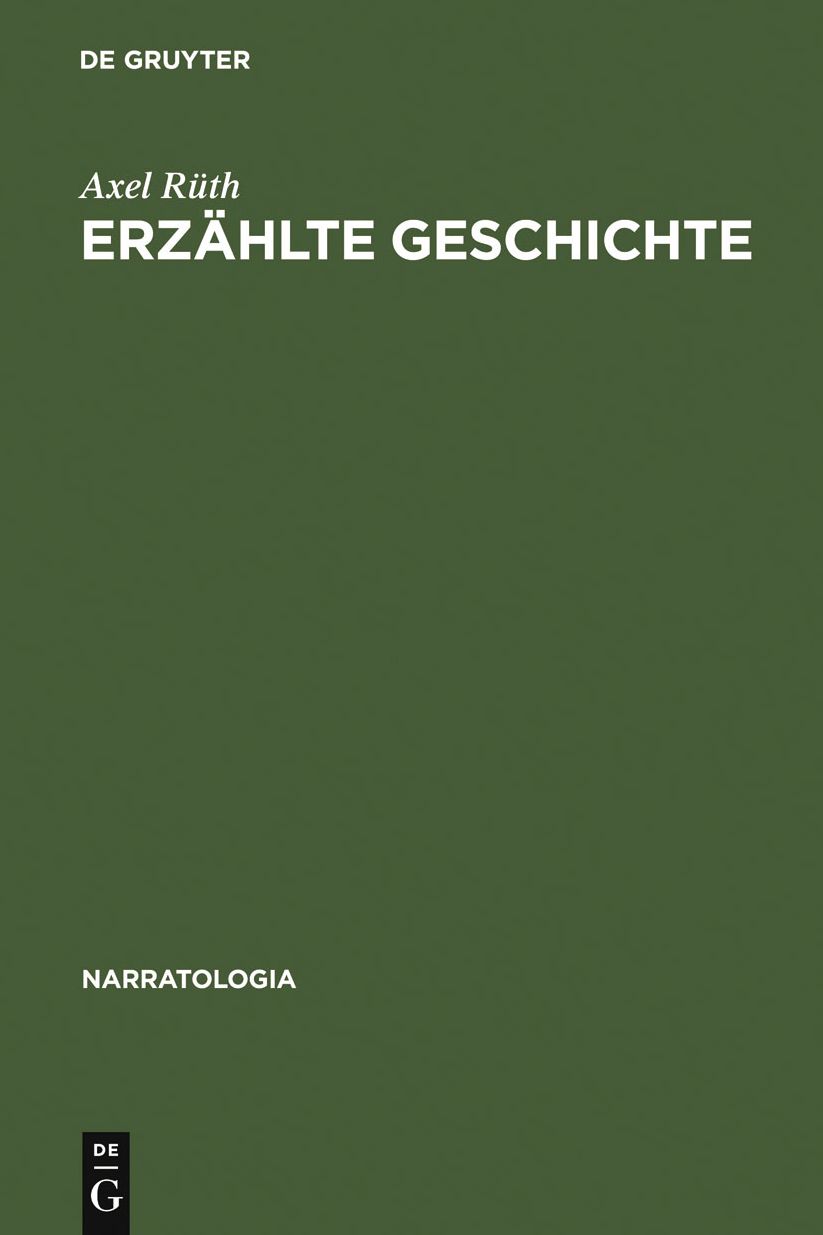 Erzahlte Geschichte: Narrative Strukturen in der franzosischen "Annales"-Geschichtsschreibung