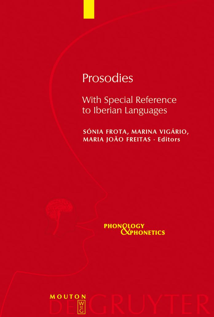 Prosodies: With Special Reference to Iberian Languages