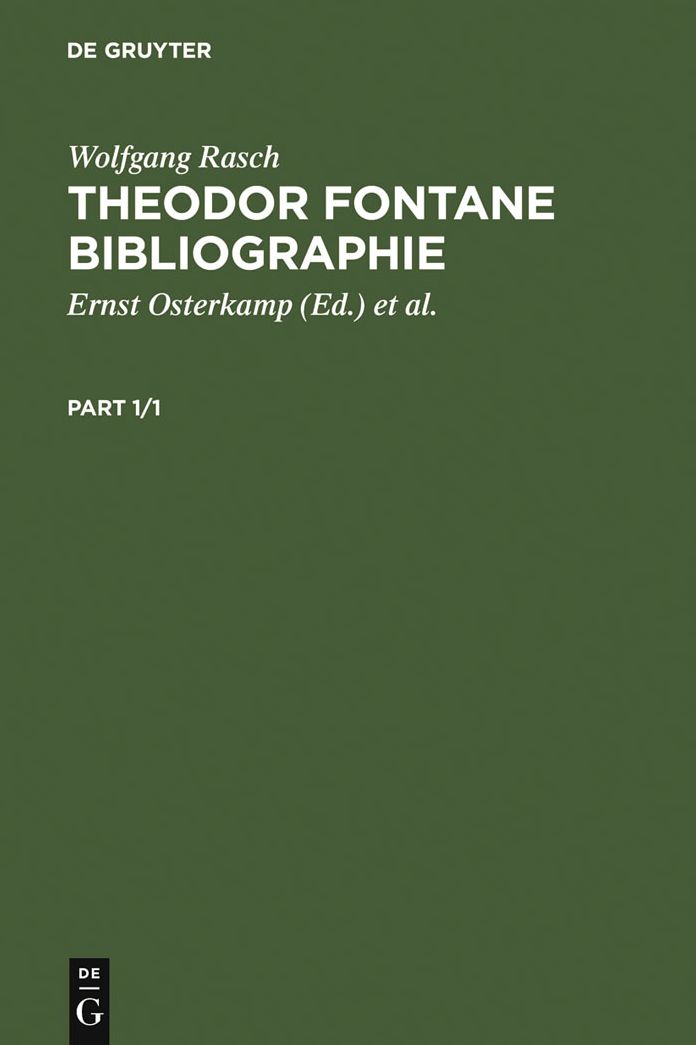 Theodor Fontane Bibliographie: Werk und Forschung