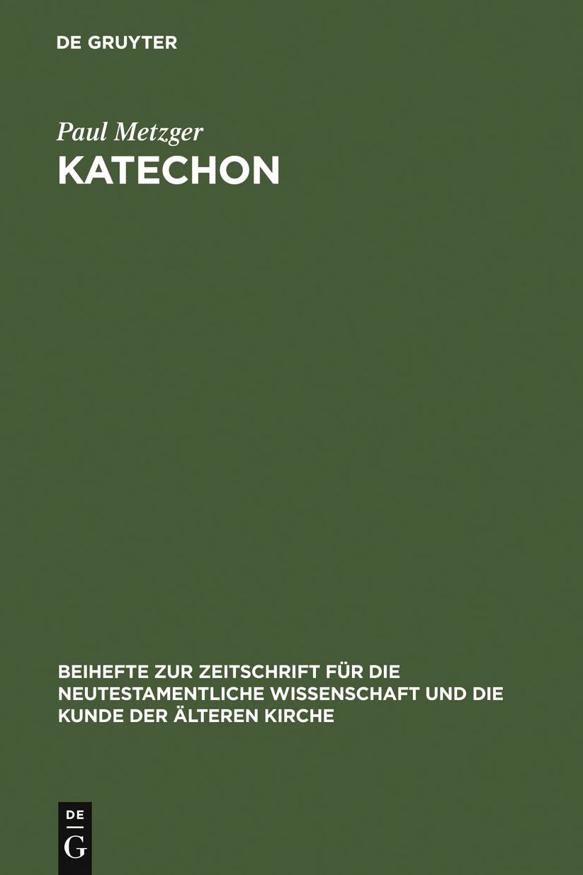 Katechon: II Thess 2,1-12 im Horizont apokalyptischen Denkens
