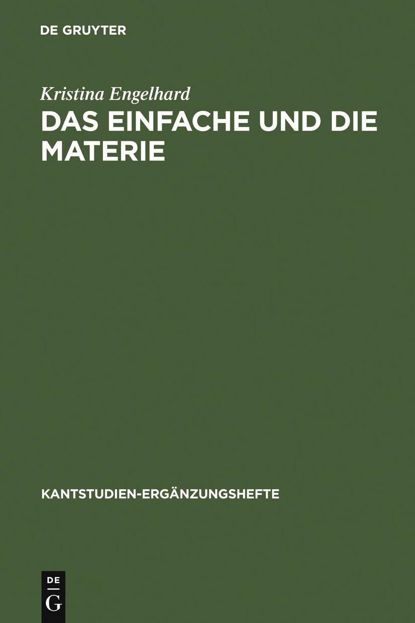 Das Einfache und die Materie: Untersuchungen zu Kants Antinomie der Teilung