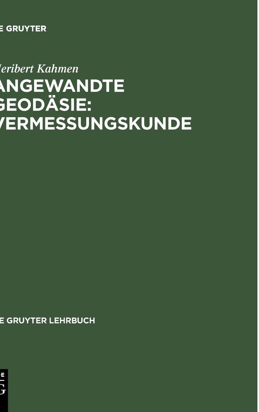 Angewandte Geodasie: Vermessungskunde