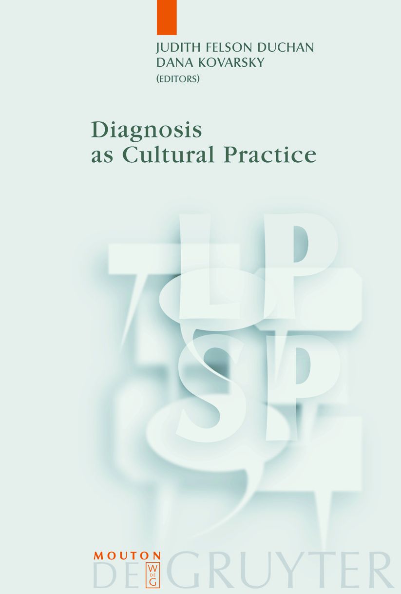 Diagnosis as Cultural Practice