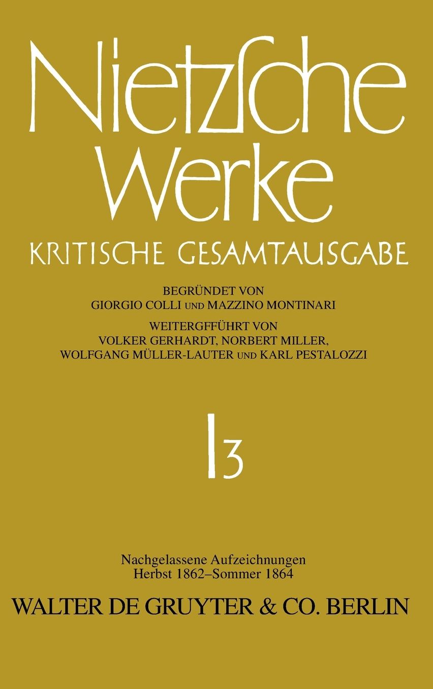 Nachgelassene Aufzeichnungen (Herbst 1862 - Sommer 1864)