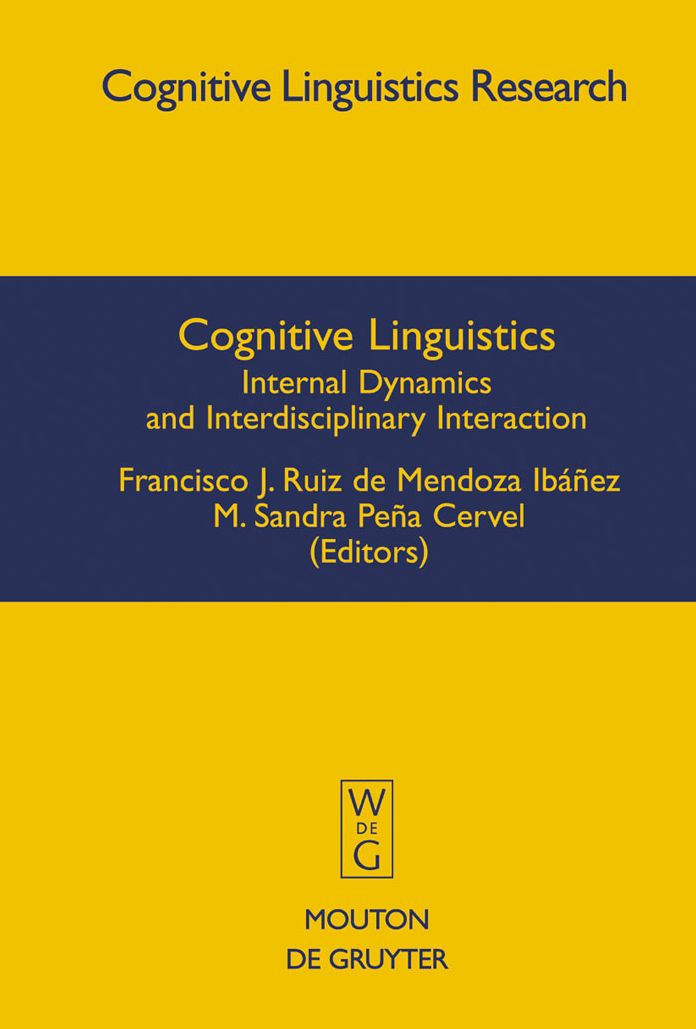 Cognitive Linguistics: Internal Dynamics and Interdisciplinary Interaction