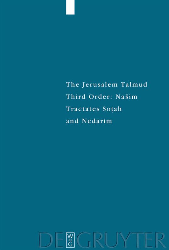 Tractates Sotah and Nedarim