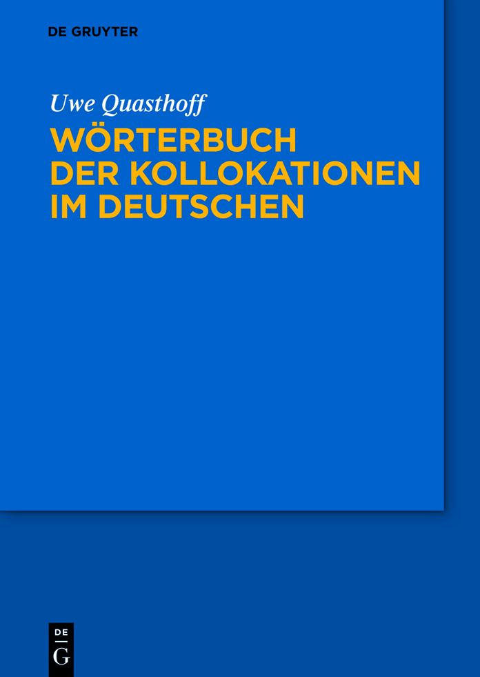 Worterbuch der Kollokationen im Deutschen