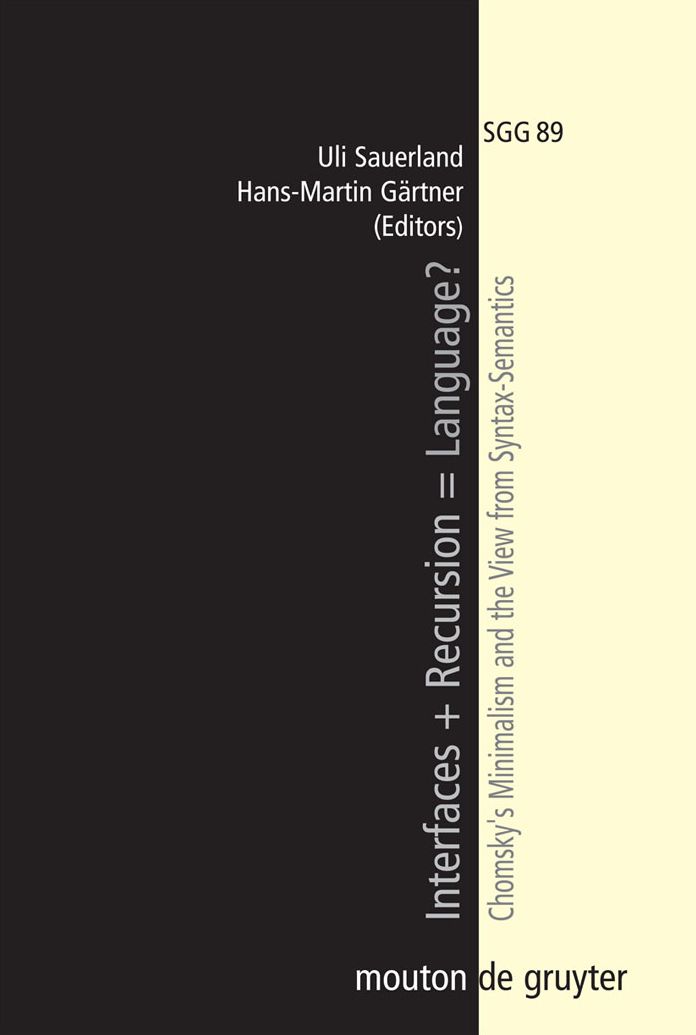 Interfaces + Recursion = Language?: Chomsky's Minimalism and the View from Syntax-Semantics