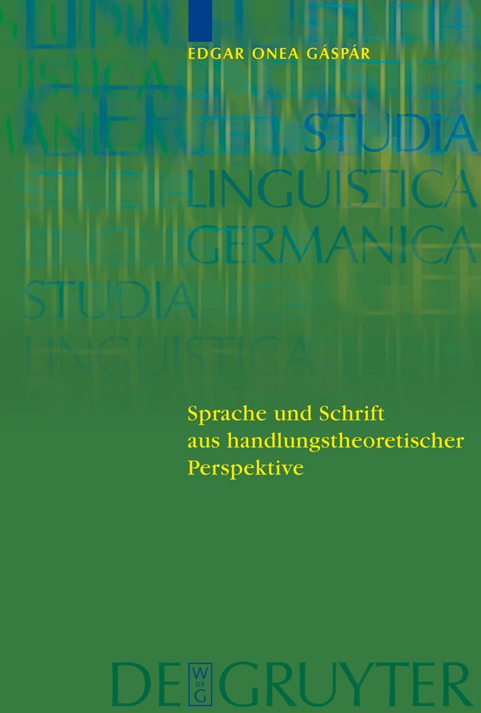 Sprache und Schrift aus handlungstheoretischer Perspektive