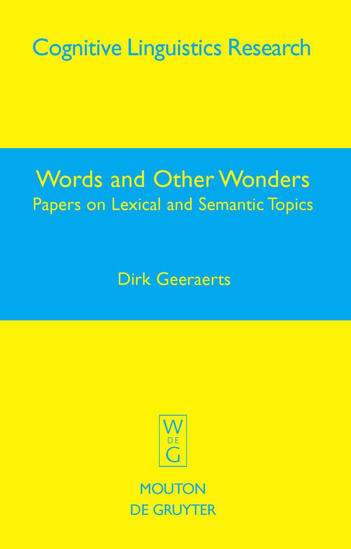 Words and Other Wonders: Papers on Lexical and Semantic Topics