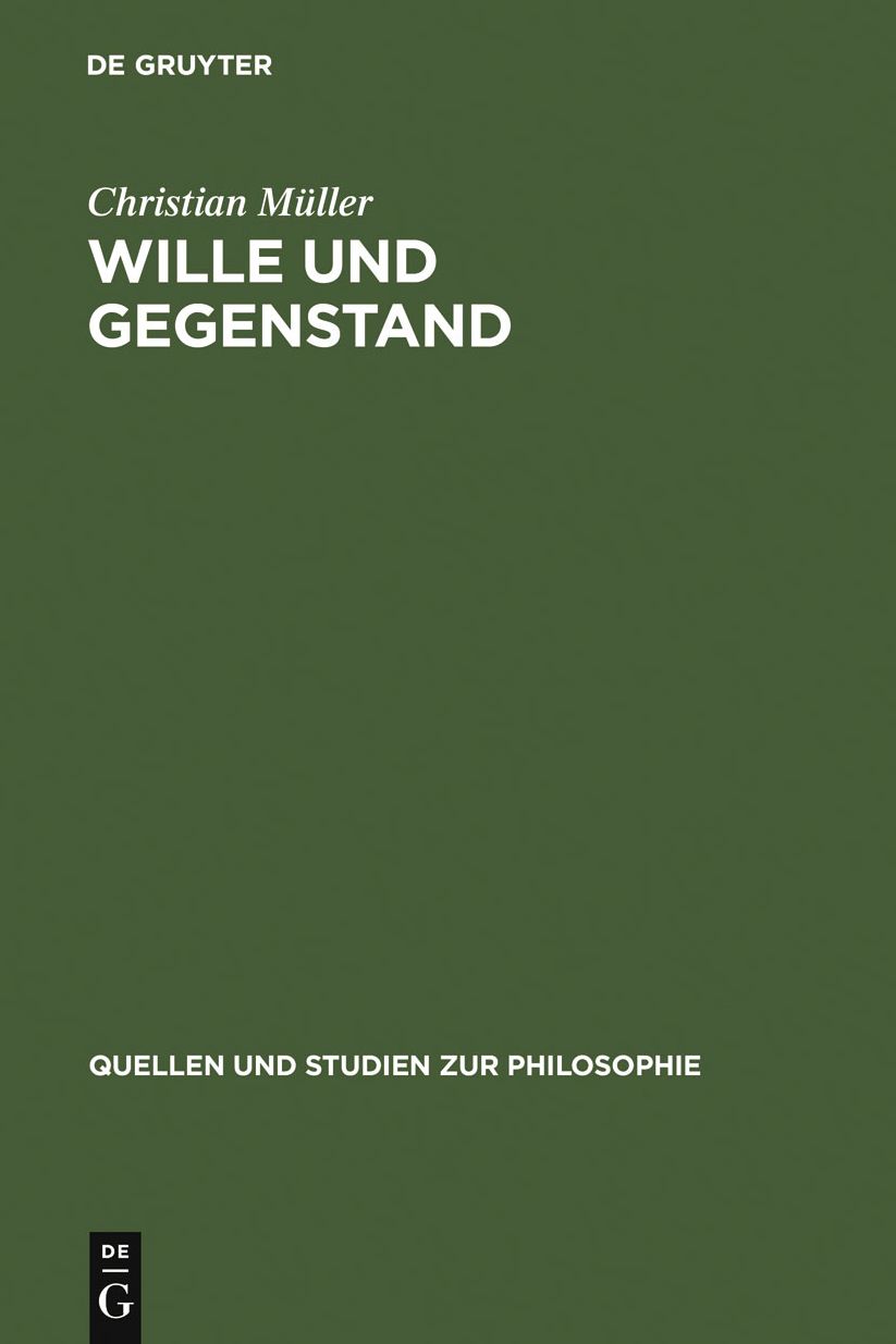 Wille und Gegenstand: Die idealistische Kritik der kantischen Besitzlehre