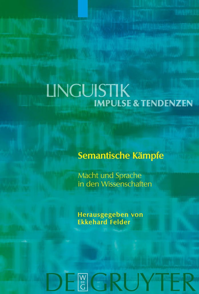 Semantische Kampfe: Macht und Sprache in den Wissenschaften