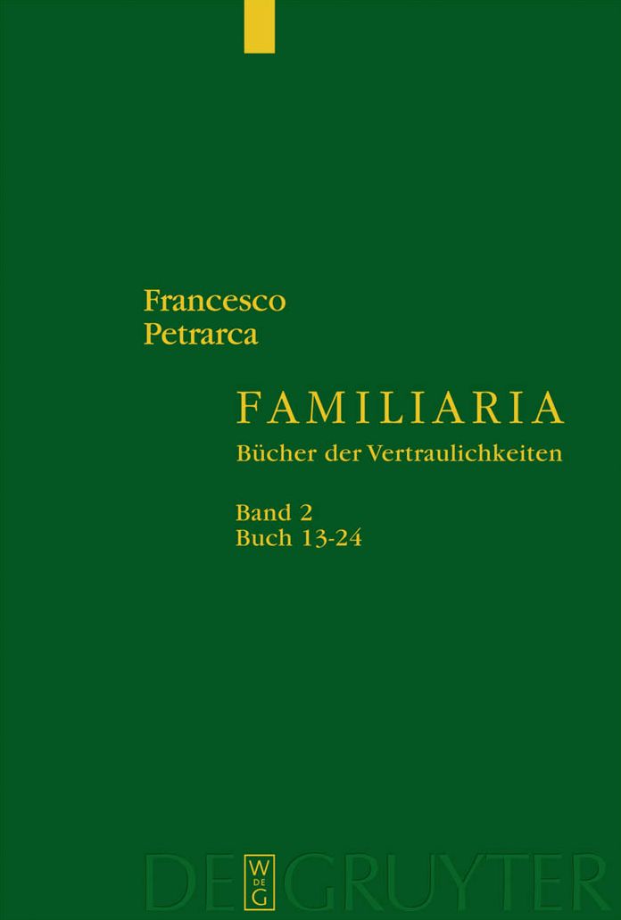 Familiaria : Buch Der Vertraulichkeiten; Band 2: Buch 13-24