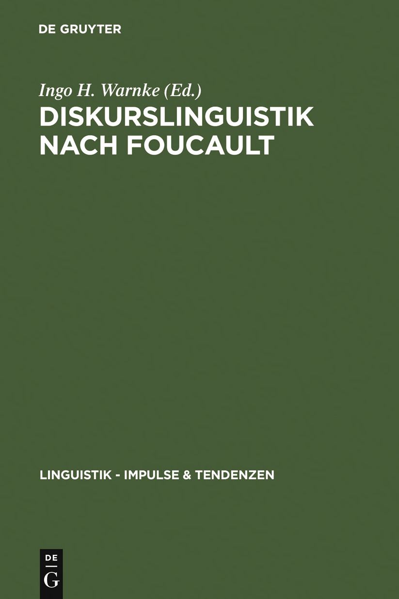 Diskurslinguistik nach Foucault: Theorie und Gegenstande