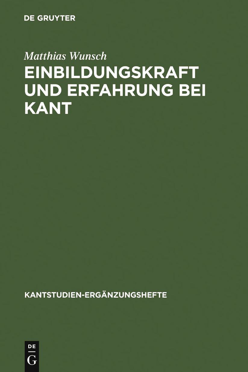 Einbildungskraft und Erfahrung bei Kant