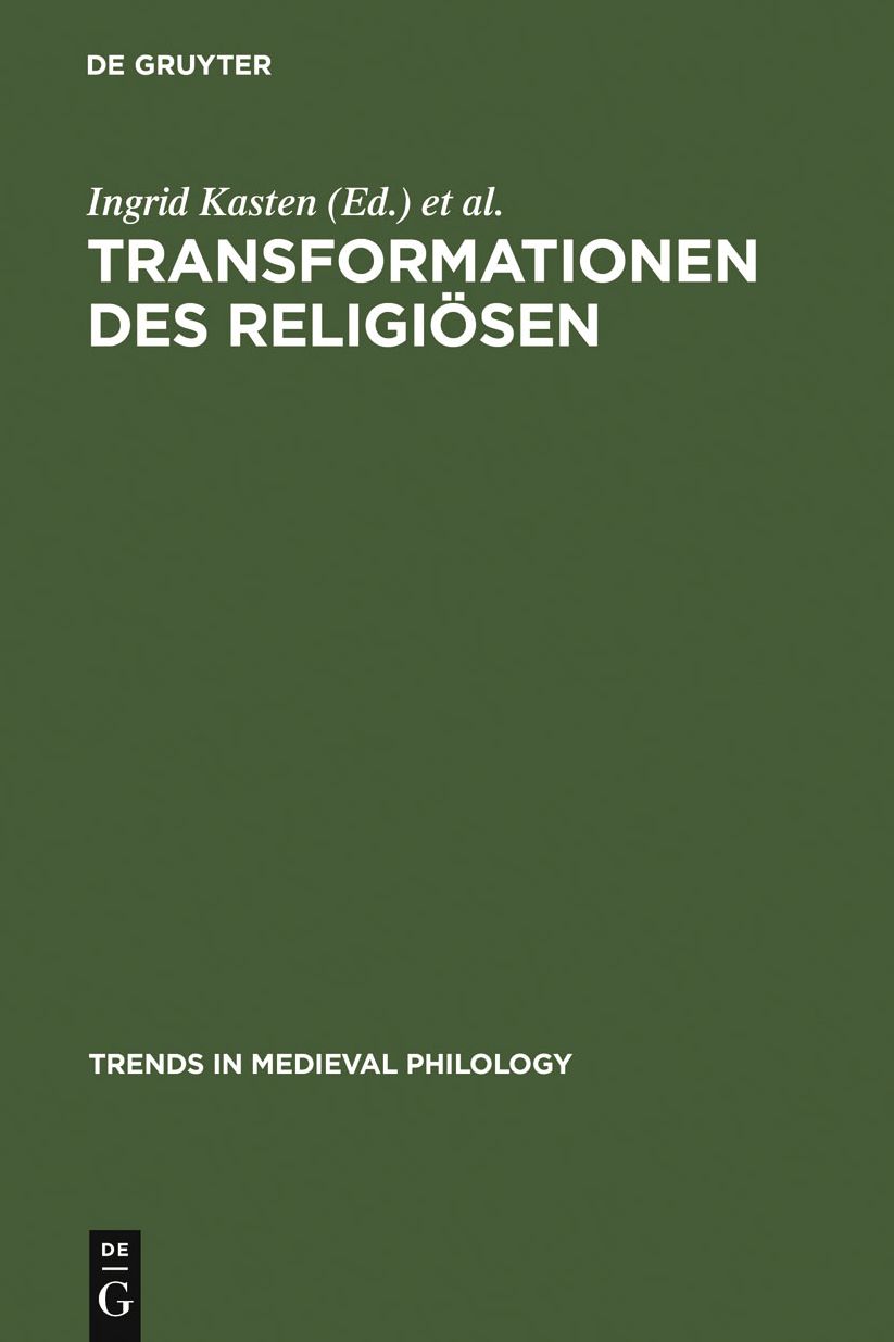 Transformationen des Religiosen: Performativitat und Textualitat im geistlichen Spiel