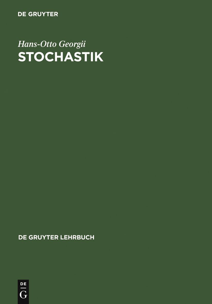 Stochastik: Einf?hrung in die Wahrscheinlichkeitstheorie und Statistik