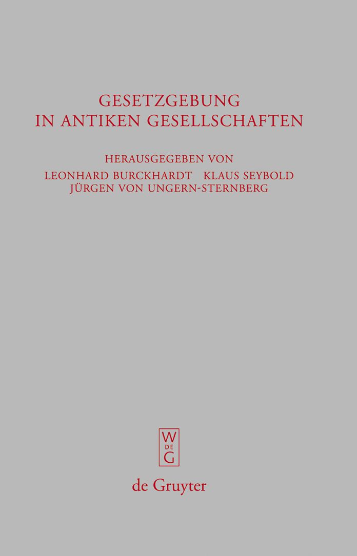 Gesetzgebung in antiken Gesellschaften: Israel, Griechenland, Rom