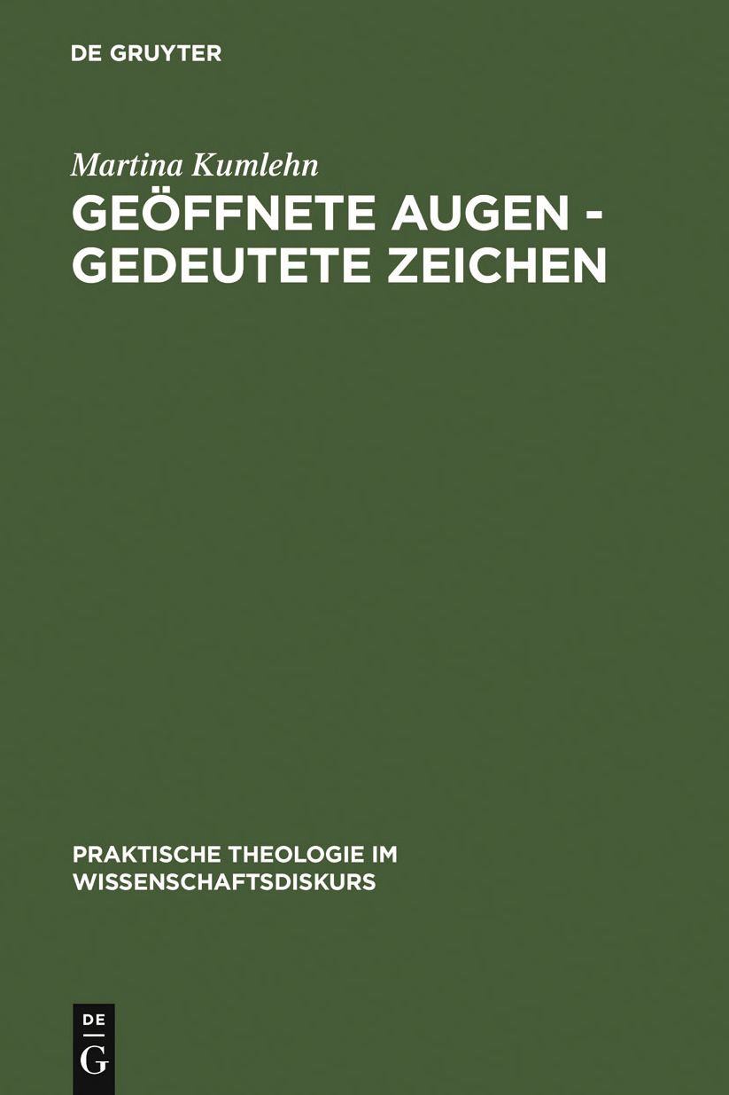 Ge?ffnete Augen - gedeutete Zeichen: Historisch-systematische und erz?hltheoretisch-hermeneutische Studien zur Rezeption und Didaktik des Johannesevangeliums in der modernen Religionsp?dagogik