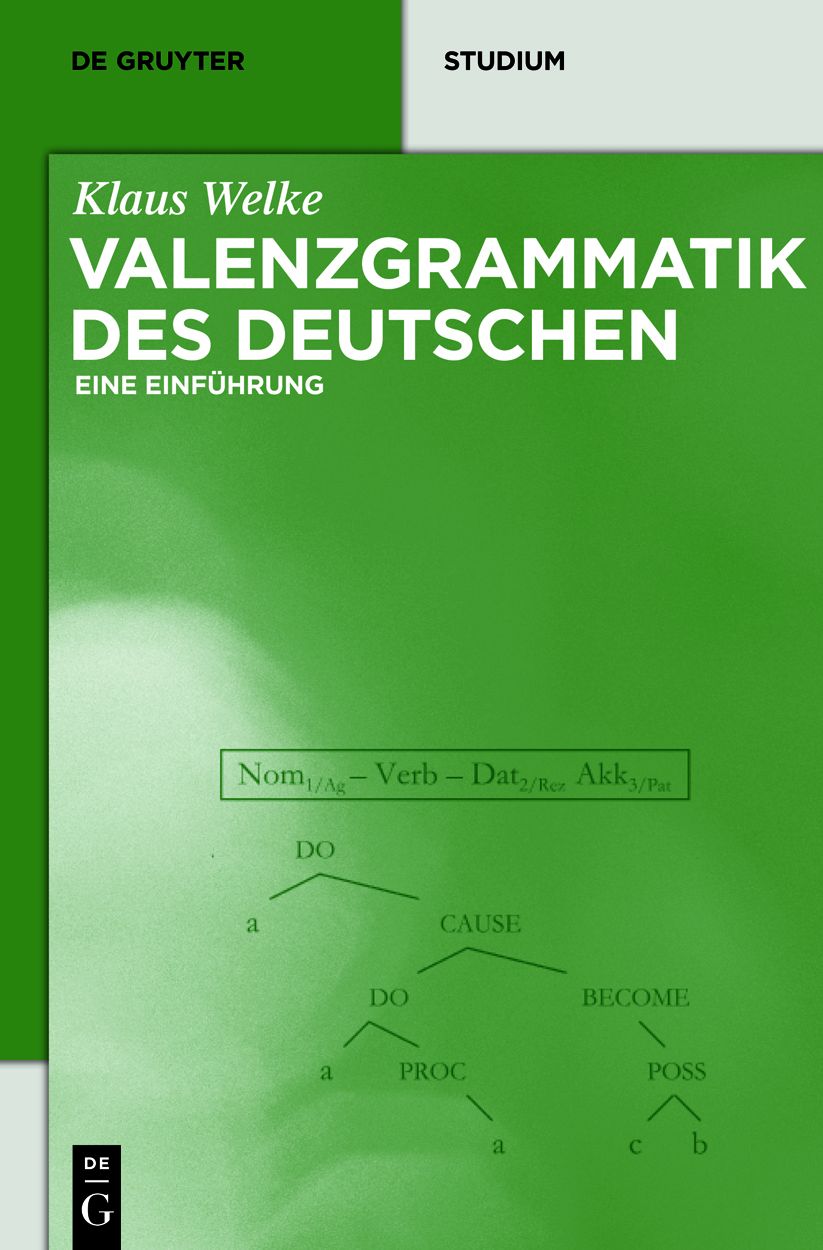 Valenzgrammatik des Deutschen: Eine Einfuhrung