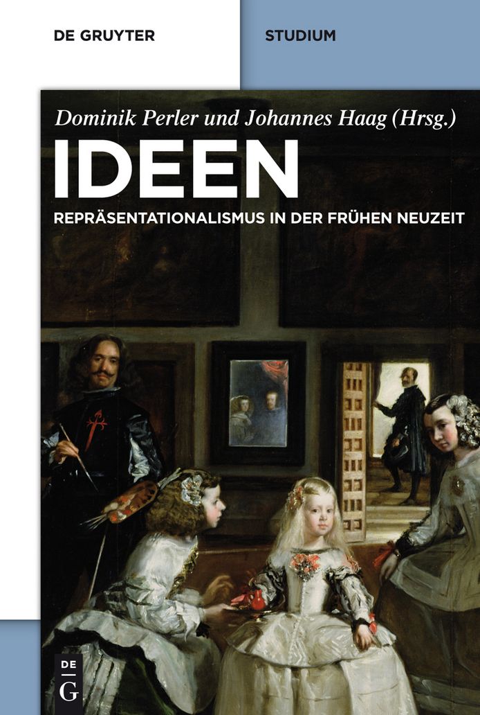 Ideen: Reprasentationalismus in der fruhen Neuzeit. Texte und Kommentare