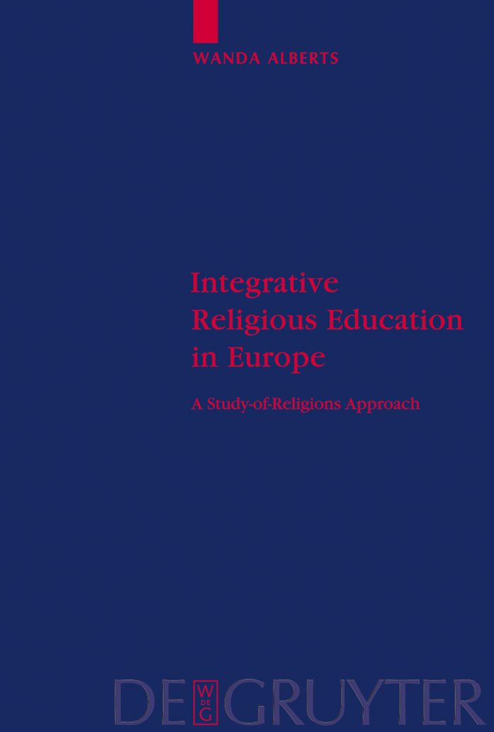 Integrative Religious Education in Europe: A Study-of-Religions Approach