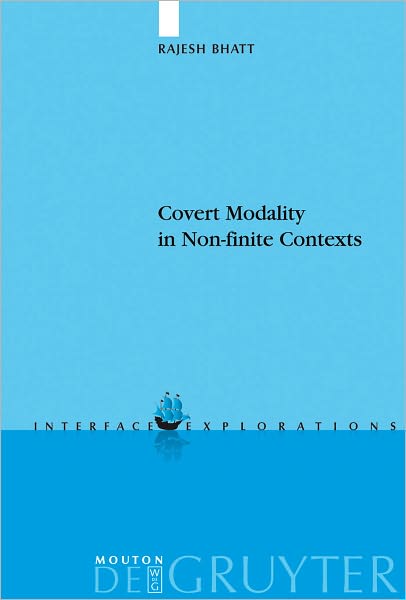Covert Modality in Non-finite Contexts