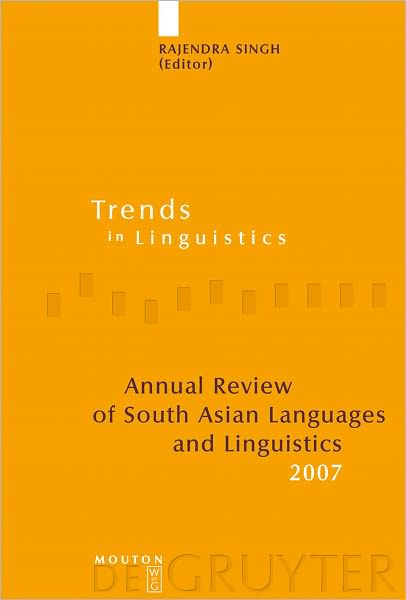 Annual Review of South Asian Languages and Linguistics: 2007