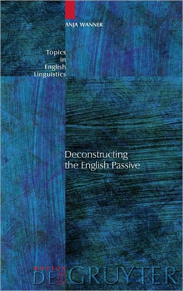 Deconstructing the English Passive