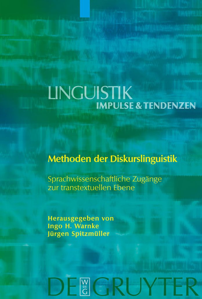 Methoden der Diskurslinguistik: Sprachwissenschaftliche Zugange zur transtextuellen Ebene