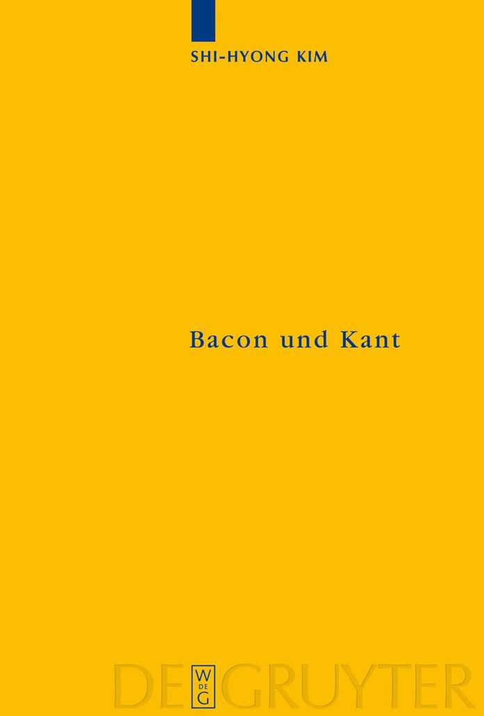 Bacon und Kant: Ein erkenntnistheoretischer Vergleich zwischen dem "Novum Organum" und der "Kritik der reinen Vernunft"
