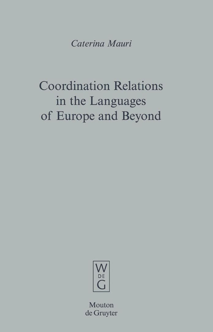Coordination Relations in the Languages of Europe and Beyond