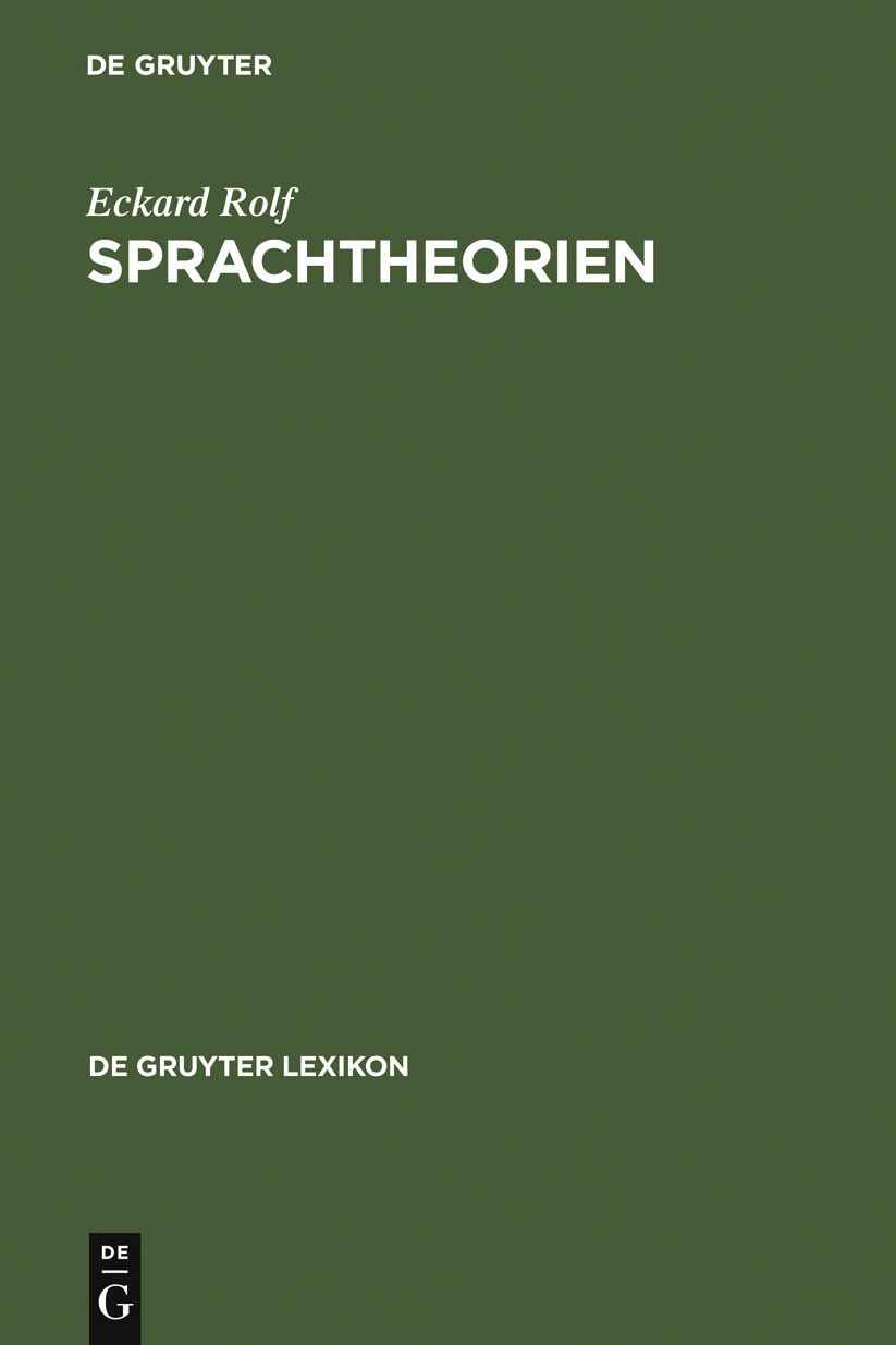 Sprachtheorien: Von Saussure bis Millikan