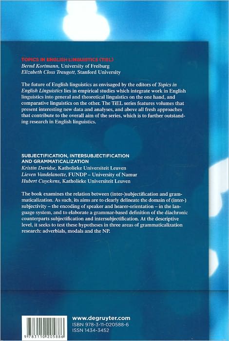 Subjectification, Intersubjectification and Grammaticalization