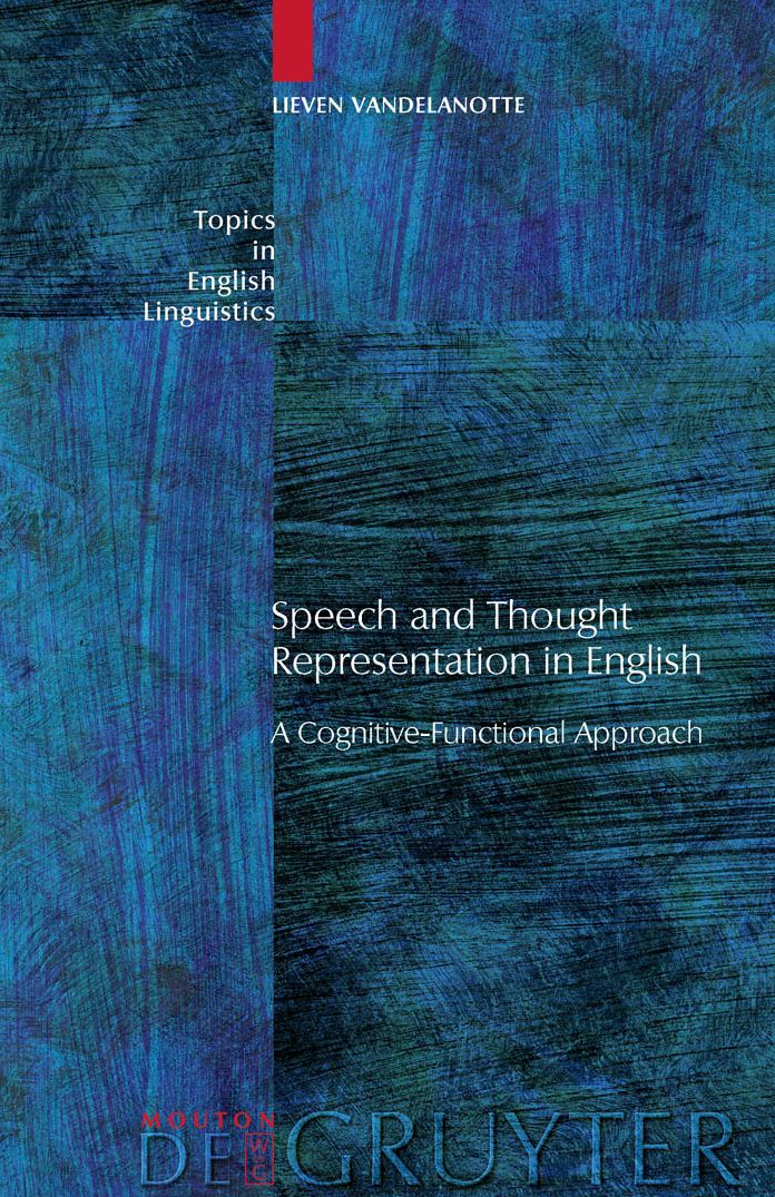 Speech and Thought Representation in English: A Cognitive-Functional Approach