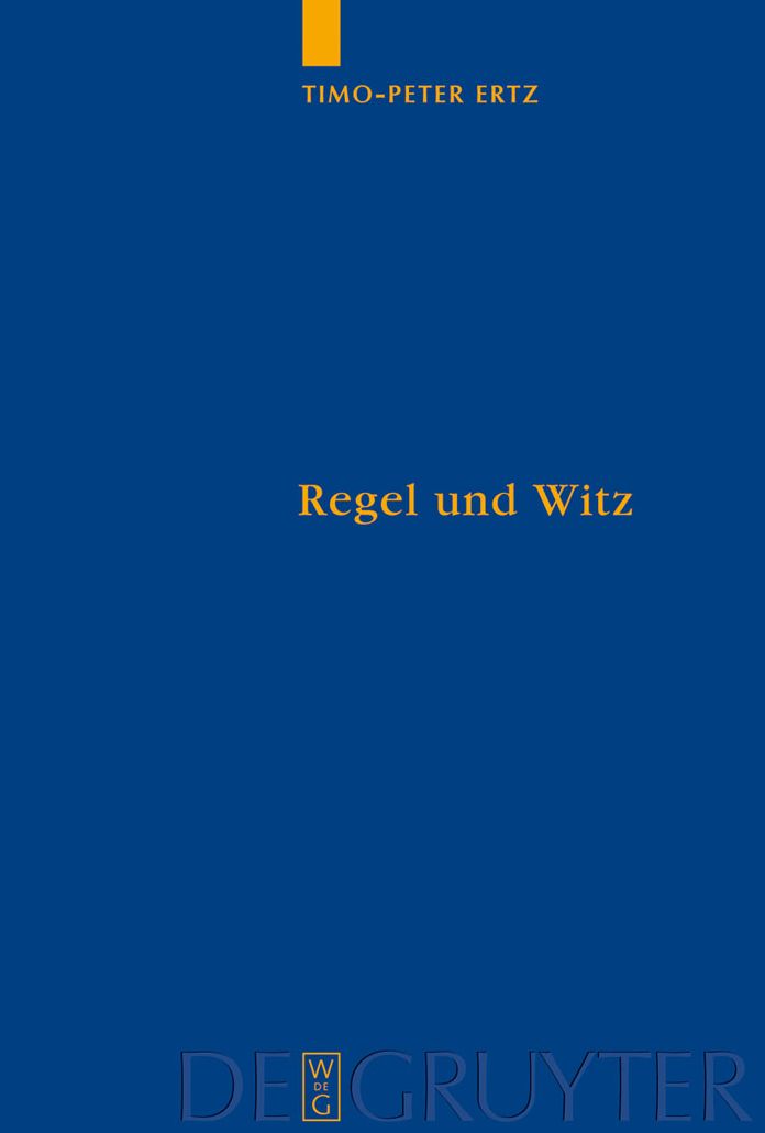 Regel und Witz: Wittgensteinsche Perspektiven auf Mathematik, Sprache und Moral