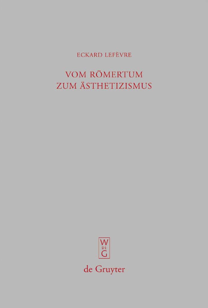 Vom Romertum zum Asthetizismus: Studien zu den Briefen des jungeren Plinius