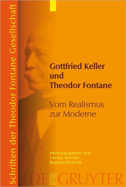 Gottfried Keller und Theodor Fontane: Vom Realismus zur Moderne