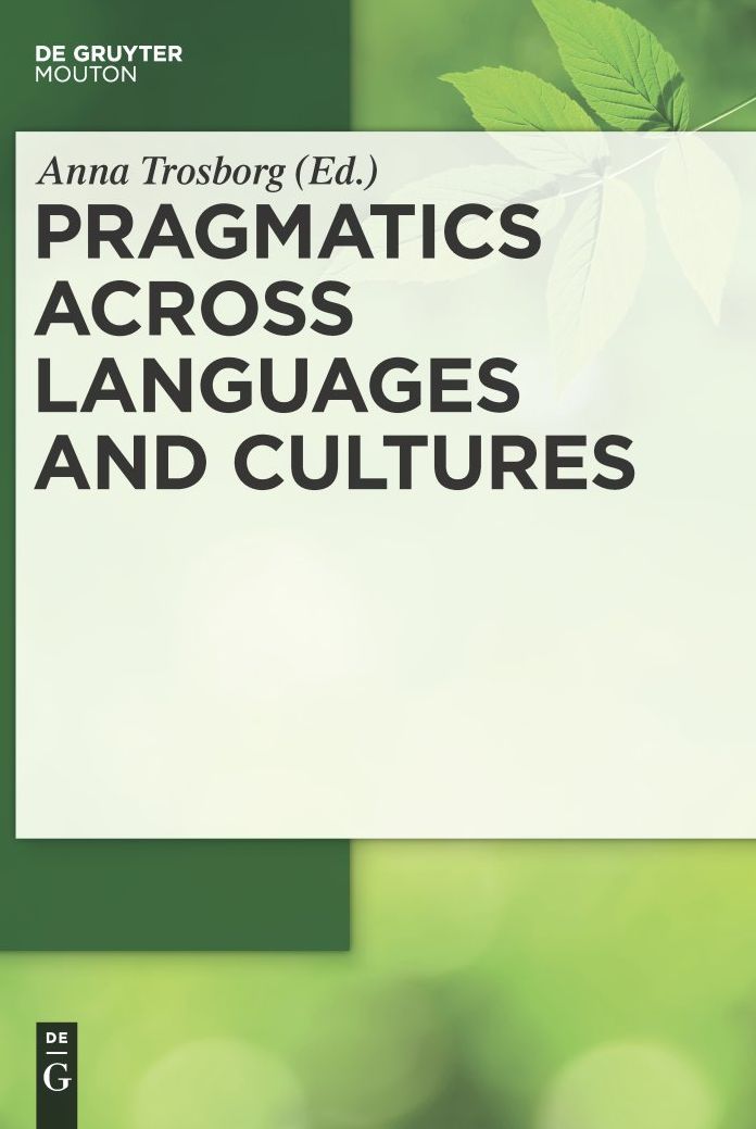 Pragmatics across Languages and Cultures