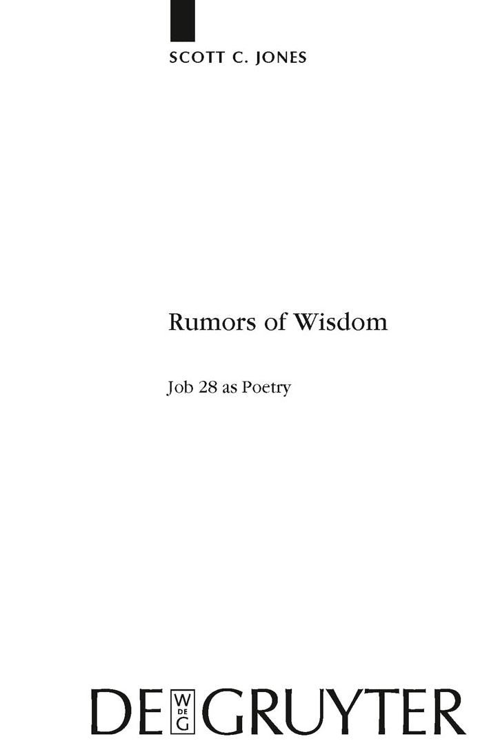 Rumors of Wisdom: Job 28 as Poetry